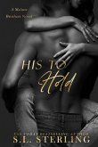 His to Hold (The Malone Brothers, #3) (eBook, ePUB)