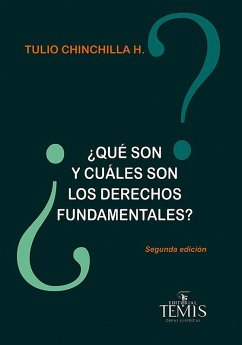¿Qué son y cuáles son los derechos fundamentales? (eBook, PDF) - Chinchilla Herrera, Tulio Elí