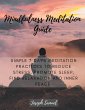 Mindfulness Meditation Guide: Simple 7... - Bild 1