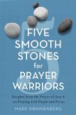 Five Smooth Stones for Prayer Warriors (eBook, ePUB)