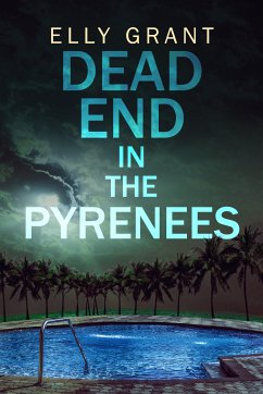Dead End in the Pyrenees (eBook, ePUB) - Grant, Elly