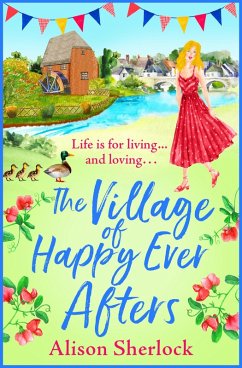 The Village of Happy Ever Afters (eBook, ePUB) - Alison Sherlock