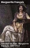 Souvenir de Mme Marguerite François 1885-1914 (eBook, ePUB)