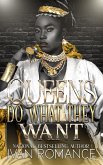 Queens Do What They Want (eBook, ePUB)