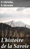 L'histoire de la Savoie (eBook, ePUB)