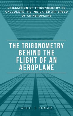 Cover The Trigonometry behind the Flight of an Aeroplane (eBook, ePUB)