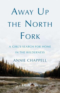 Cover Away Up the North Fork (eBook, ePUB)