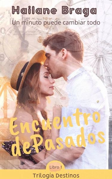 Encuentro de Pasados (eBook, ePUB)