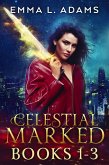 Celestial Marked: Books 1-3 (eBook, ePUB)