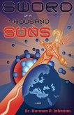 Sword of a Thousand Suns (eBook, ePUB)