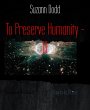 To Preserve Humanity - III (eBook, ePUB) - Bild 1