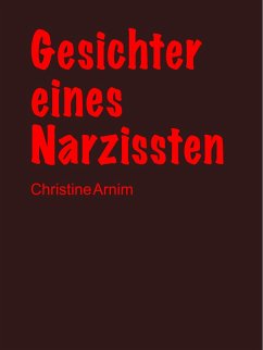 Gesichter eines Narzissten (eBook, ePUB)