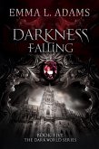 Darkness Falling (The Darkworld Series, #5) (eBook, ePUB)
