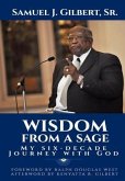 WISDOM FROM A SAGE (eBook, ePUB)