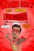 Power-Man: The High Flyer! (Power-Man and Big Chin, #2) (eBook, ePUB) Power-Man: The High Flyer! (Power-Man and Big Chin, #2) (eBook, ePUB)