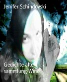 Gedichte alte sammlung-Wind (eBook, ePUB)