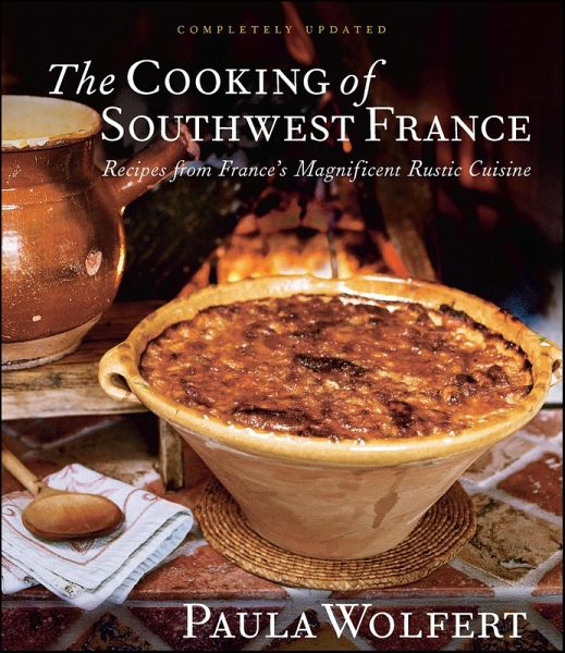 The Cooking of Southwest France (eBook, ePUB) The Cooking of Southwest France (eBook, ePUB)