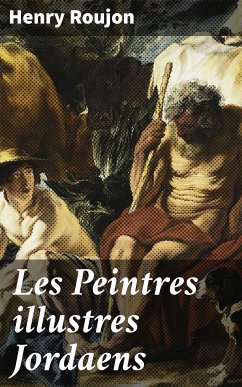 Les Peintres illustres Jordaens (eBook, ePUB) - Roujon, Henry