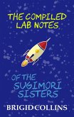 The Compiled Lab Notes of the Sugimori Sisters (eBook, ePUB)