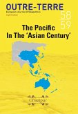 The Pacific in the 'Asian Century' (Outre-Terre, #58) (eBook, ePUB)
