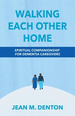 Cover Walking Each Other Home (eBook, ePUB)