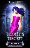 Night's Deceit (Vampire Magic, #2) (eBook, ePUB)