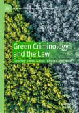 Green Criminology and the Law (eBook, PDF)