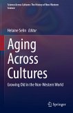 Aging Across Cultures (eBook, PDF)