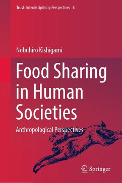 Food Sharing in Human Societies (eBook, PDF) - Kishigami, Nobuhiro