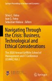 Navigating Through the Crisis: Business, Technological and Ethical Considerations (eBook, PDF)