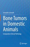 Bone Tumors in Domestic Animals (eBook, PDF)