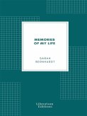 Memories of my life (eBook, ePUB)
