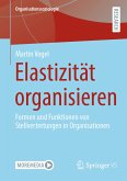 Elastizität organisieren (eBook, PDF)