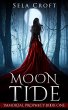 Moon Tide (Immortal Prophecy, #1)... - Bild 1