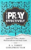 R. A. Torrey How to Pray Effectively (eBook, ePUB)