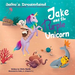 Jake and the Purple Unicorn (Jake's Dreamland) (eBook, ePUB) - Hardy, Chris