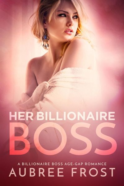 Her Billionaire Boss (eBook, ePUB)