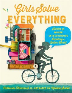 Girls Solve Everything (eBook, ePUB) - Thimmesh, Catherine