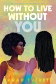 How to Live without You (eBook, ePUB)