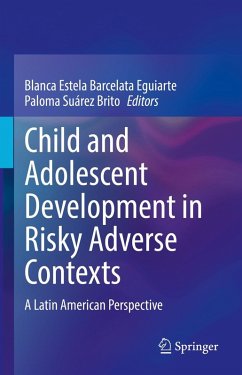 Cover Child and Adolescent Development in Risky Adverse Contexts (eBook, PDF)