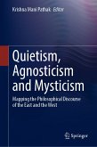 Quietism, Agnosticism and Mysticism (eBook, PDF)