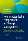 Hypnosystemische Perspektiven im Change Management (eBook, PDF)