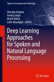 Deep Learning Approaches for Spoken and Natural Language Processing (eBook, PDF)