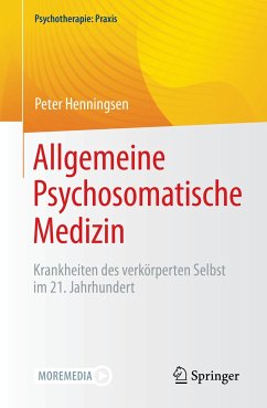 Allgemeine Psychosomatische Medizin (eBook, PDF) - Henningsen, Peter