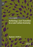 Achieving a Just Transition to a Low-Carbon Economy (eBook, PDF)