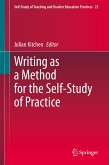 Writing as a Method for the Self-Study of Practice (eBook, PDF)