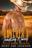 The Rancher's Tempting Nanny (eBook, ePUB)