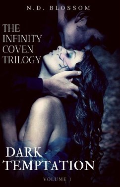 Cover The Infinity Coven Trilogy_Dark Temptation (eBook, ePUB)