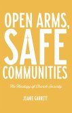 Open Arms, Safe Communities (eBook, ePUB) Open Arms, Safe Communities (eBook, ePUB)