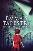 Emma's Tapestry (eBook, ePUB)